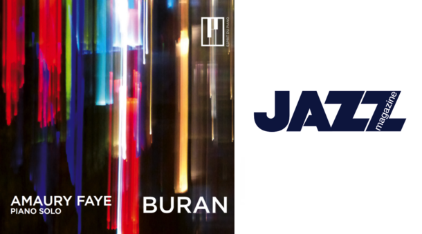 Buran garnered rave notice on Jazz Magazine