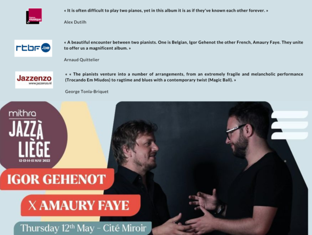 Amaury Faye x Igor Gehenot keep receiving great reviews while waiting for Mithra Jazz a Liege on May 12